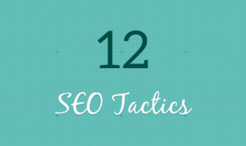 12 SEO Tactics to Increase Traffic