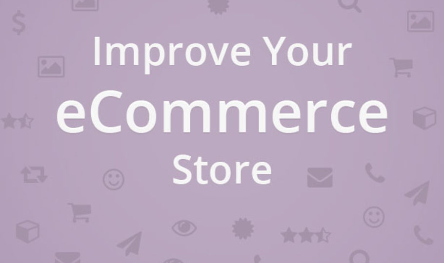 15 Ways to Improve an eCommerce Store (2 of 2)
