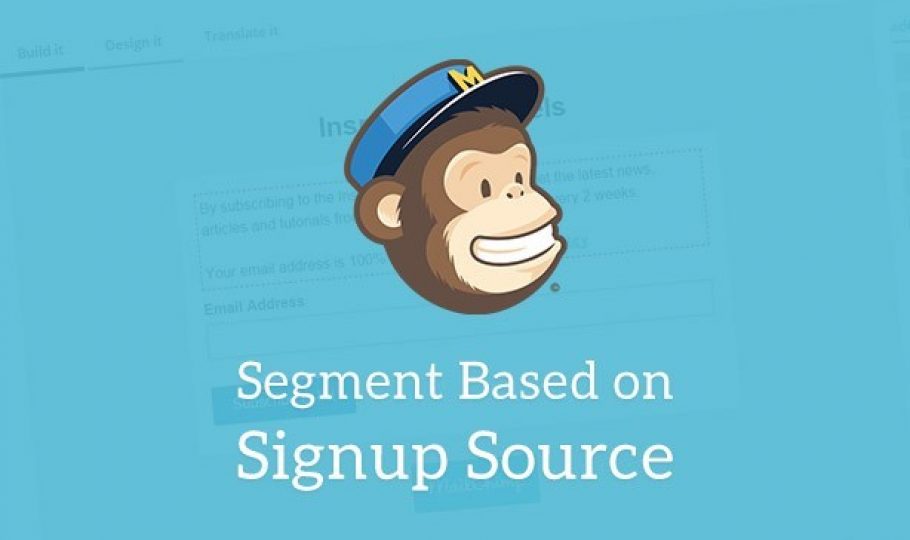 Segment by Signup Source with MailChimp