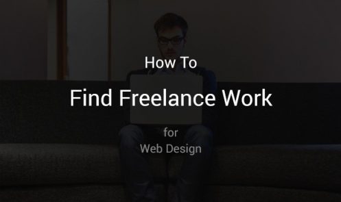 7 Ways to Find Freelance Work for Web Design