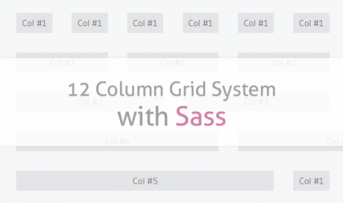 How to Create a 12 Column Grid System with Sass