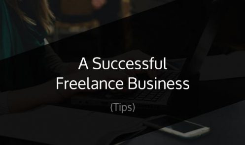 How to Develop a Successful Freelance Business